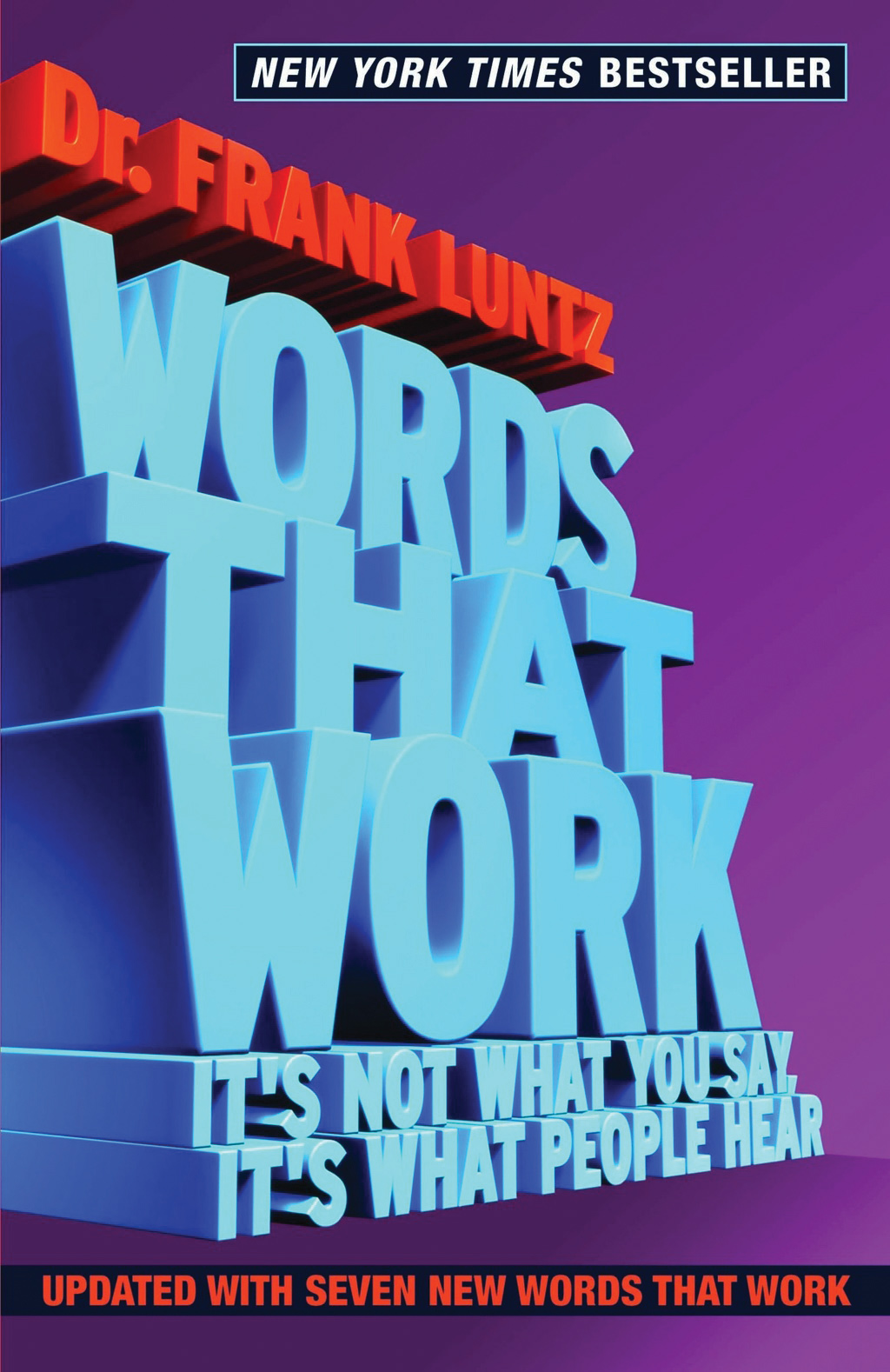 Frank Luntz's book Words That Work